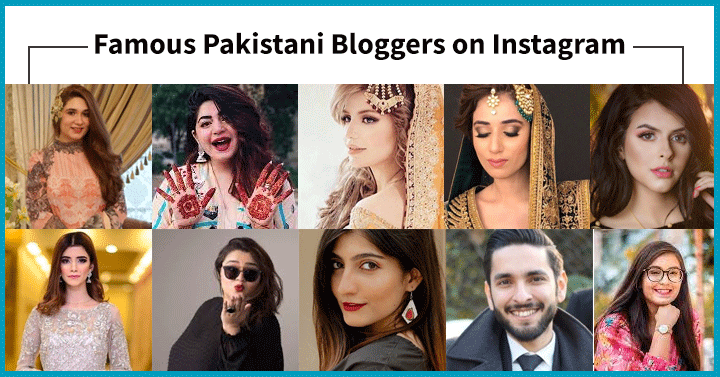Top Pakistani Instagram Influencers