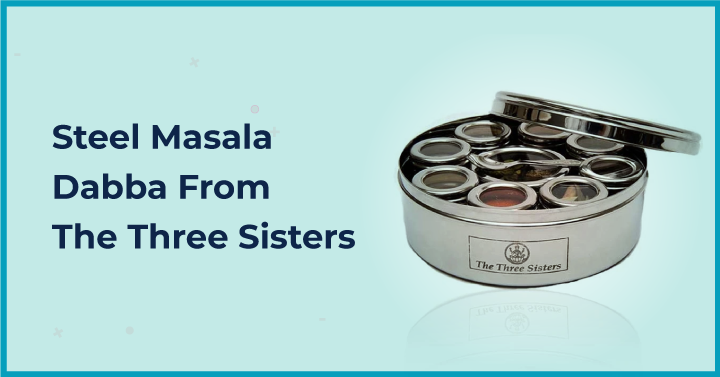 Steel Masala Dabba From The Three Sisters