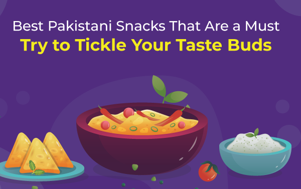 Best Pakistani Snacks